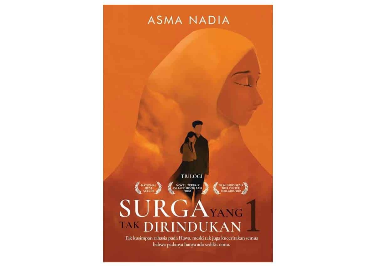 Sinopsis Dan Resensi Novel Surga Yang Tak Dirindukan | GOODMINDS.ID